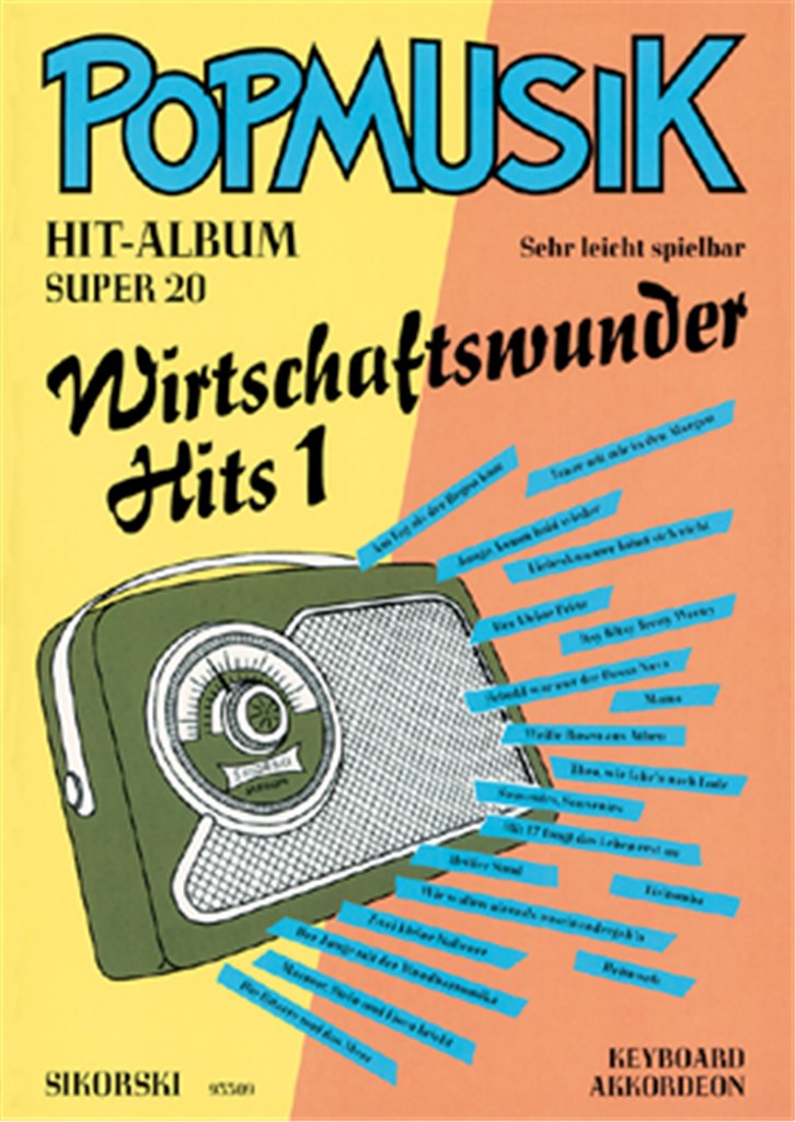 Pop Hit-Album Super 20: Wirtschaftswunder-Hits 1